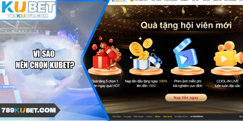 Vì sao nên chọn Kubet?